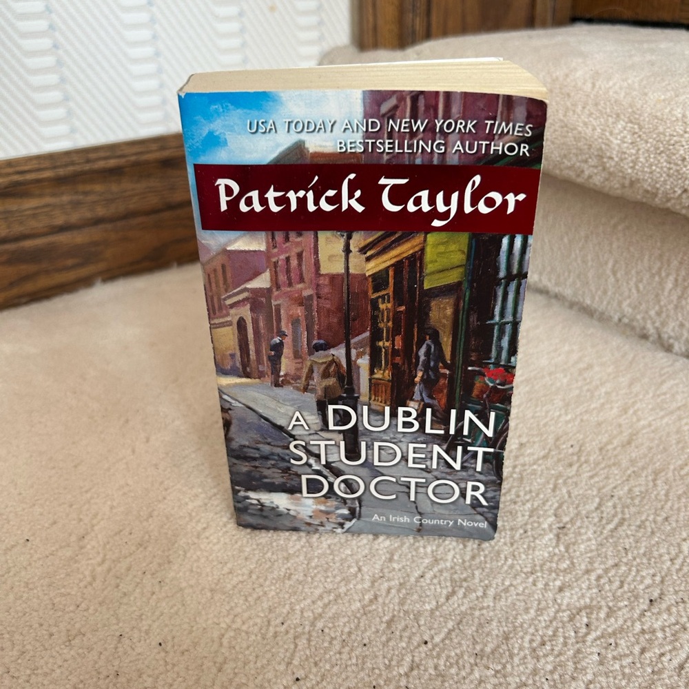 A Dublin Student Doctor Book by Patrick Taylor